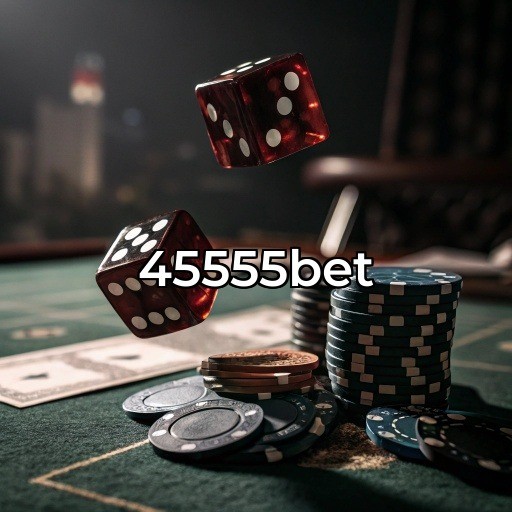 45555bet