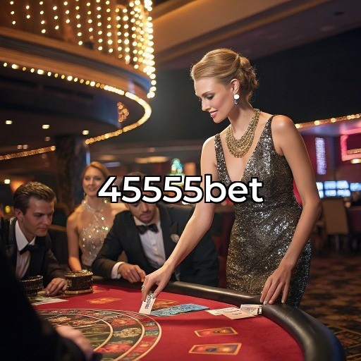 45555bet